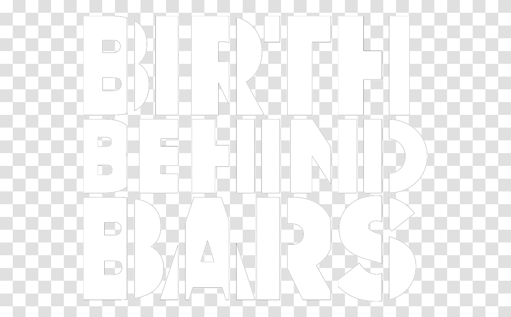 Birth Behind Bars Logo White Poster, Alphabet, Number Transparent Png