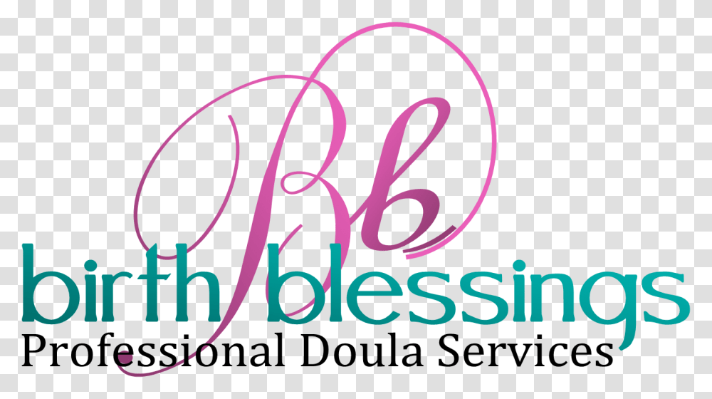 Birth Blessings Professional Doula And Postpartum Doula Graphic Design, Alphabet, Word, Handwriting Transparent Png