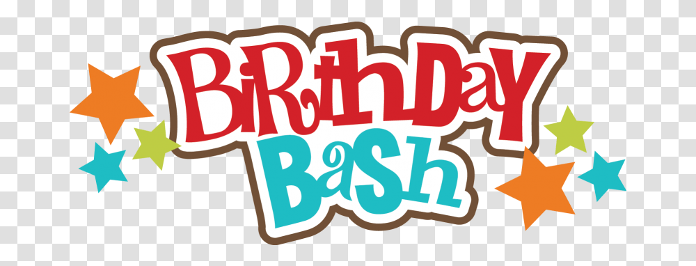 Birthday Bash Happy Birthday Bash, Text, Label, Alphabet, Word Transparent Png