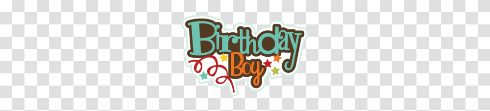 Birthday Boy Clip Art Clipart, Label, Alphabet, Sticker Transparent Png