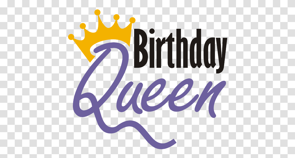 Birthday Queen Baby Onesie Happy Birthday Tipos De Letras, Text, Alphabet, Handwriting, Calligraphy Transparent Png