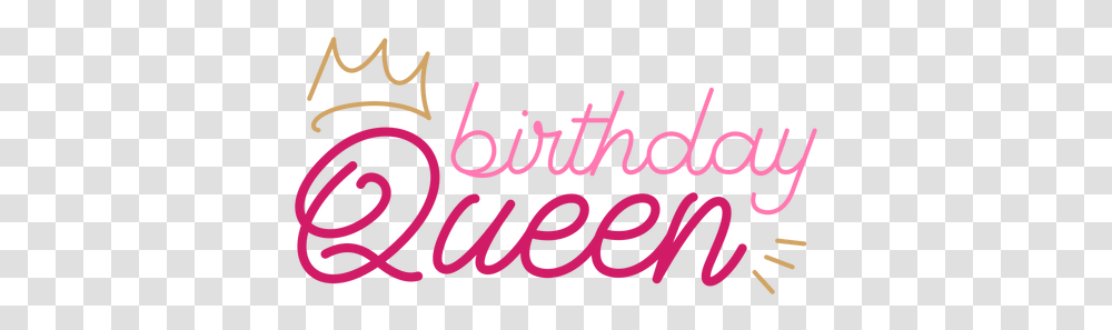 Birthday Queen Crown Quote & Svg Vector File Birthday Queen, Text, Word, Alphabet, Beverage Transparent Png