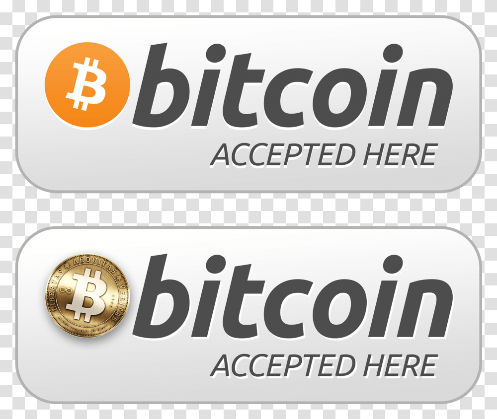 Bitcoin Accepted Here Button Image In High Definition We Now Accept Bitcoin, Logo, Word Transparent Png