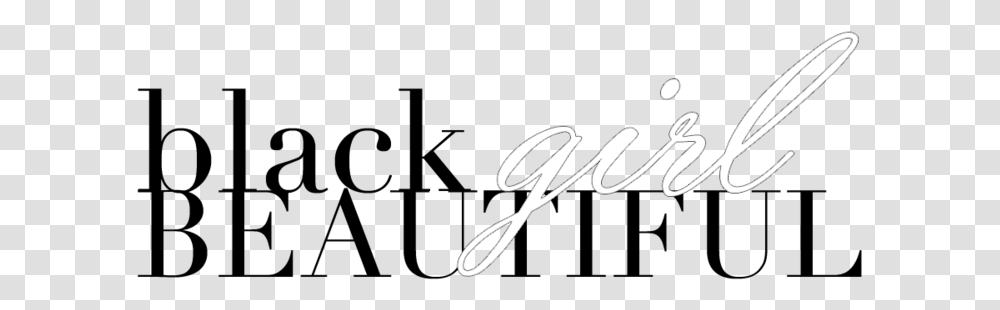 Black Girl Beautiful, Text, Word, Logo, Symbol Transparent Png