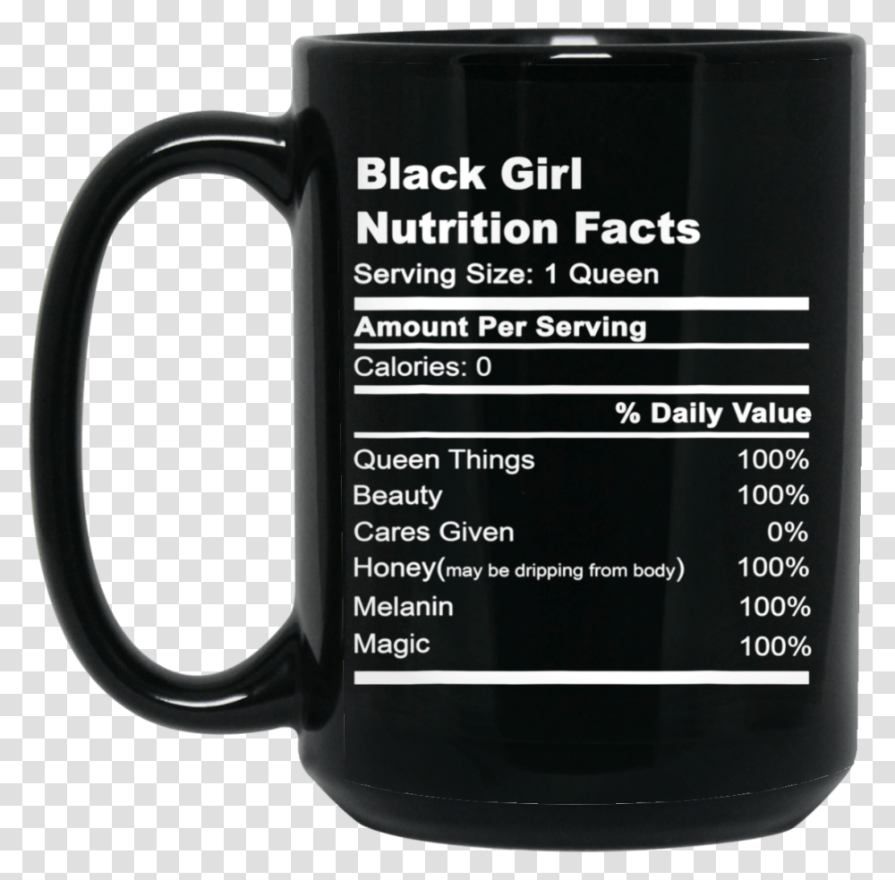 Black Girl Nutrition Facts Mug Beer Stein, Coffee Cup, Mobile Phone, Electronics, Cell Phone Transparent Png