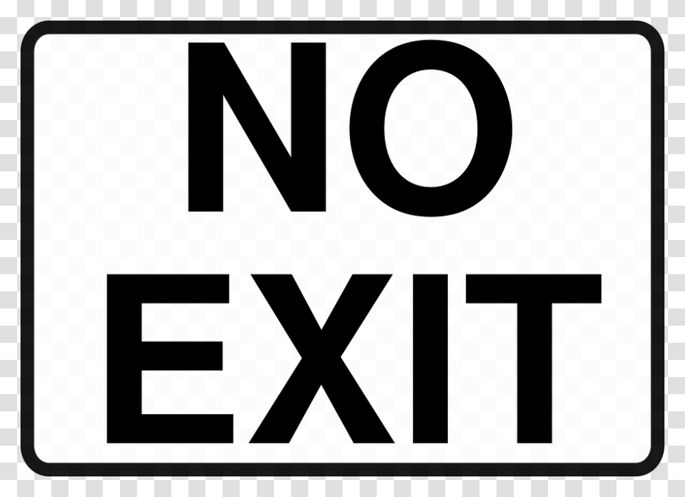Black No Exit Sign, Label, Word, Alphabet Transparent Png