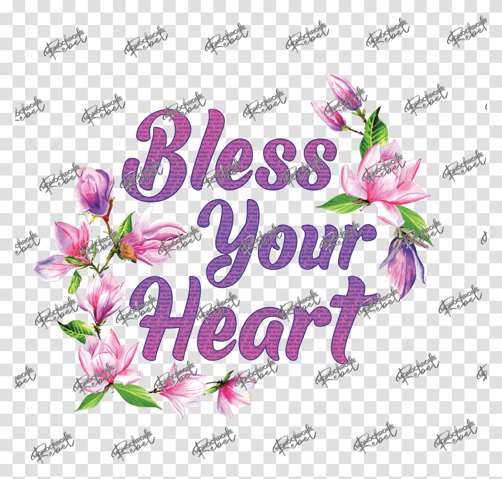 Bless Your Heart Magnolia Floral, Text, Graphics, Floral Design, Pattern Transparent Png