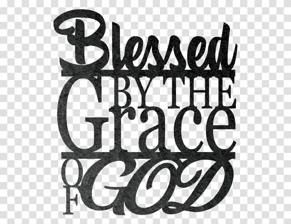 Blessed By The Grace Of God Metal Wall Sign, Rug, Letter, Alphabet Transparent Png