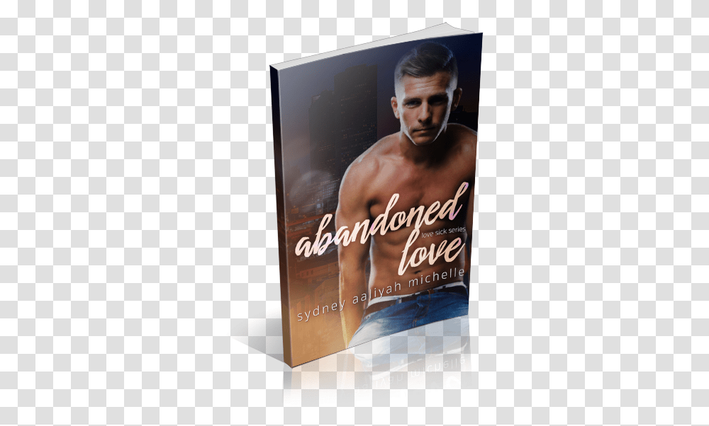 Blitz Sign Up Abandoned Love By Sydney Aaliyah Michelle For Men, Person, Human, Poster, Advertisement Transparent Png