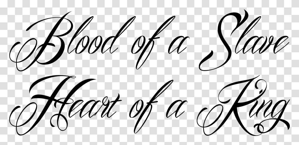 Blood Of A Slave Heart Of A King Quote, Gray, World Of Warcraft Transparent Png