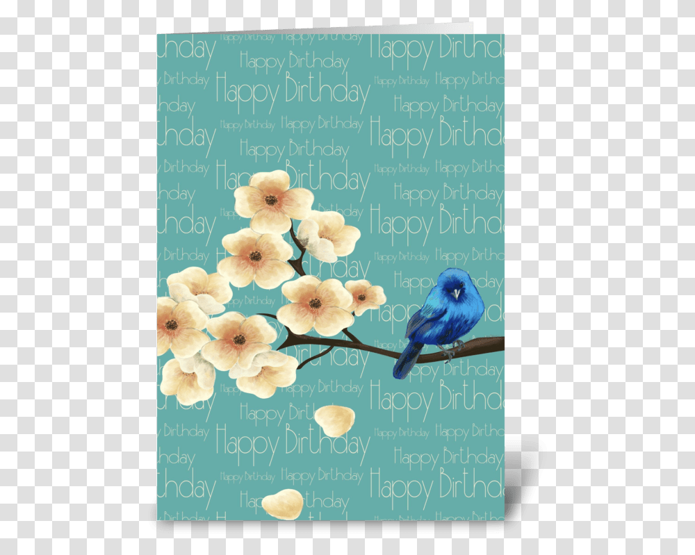 Blue Bird Of Happiness Birthday Card Greeting Card Happy Birthday Blue Bird, Animal, Plant, Flower, Advertisement Transparent Png