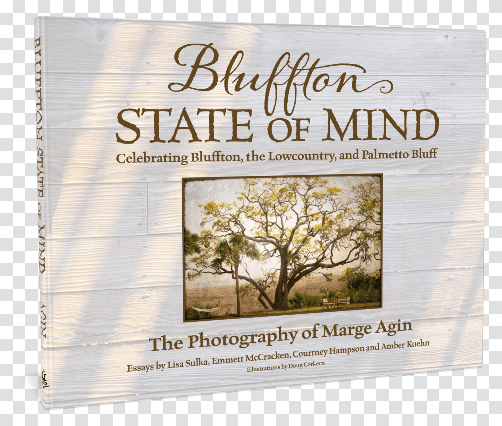 Bluffton State Of Mind, Tree, Plant, Advertisement Transparent Png