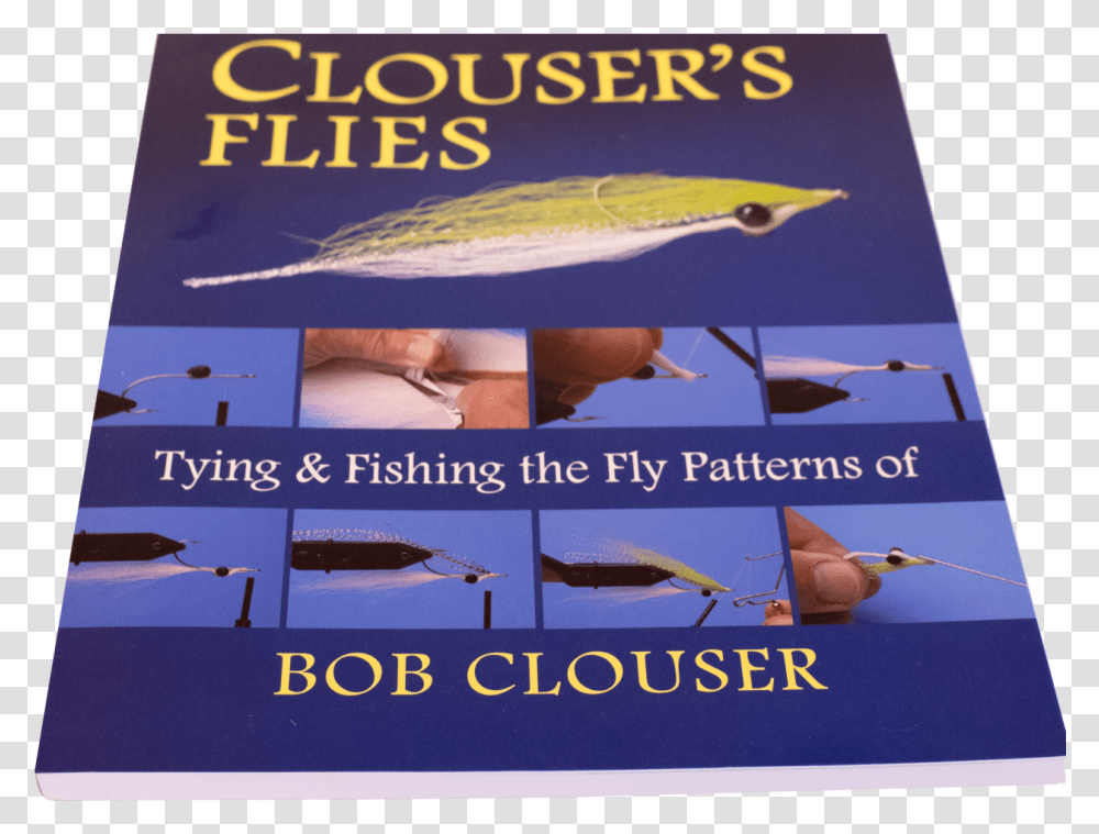 Bob Clouser Flies Techniques And Fishing His Flies Poster, Person, Advertisement, Collage, Flyer Transparent Png