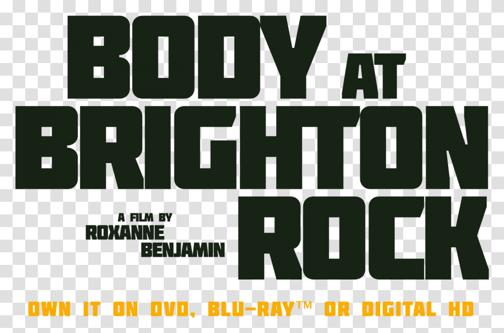 Body At Brighton Rock Body At Brighton Rock, Word, Alphabet, Scoreboard Transparent Png