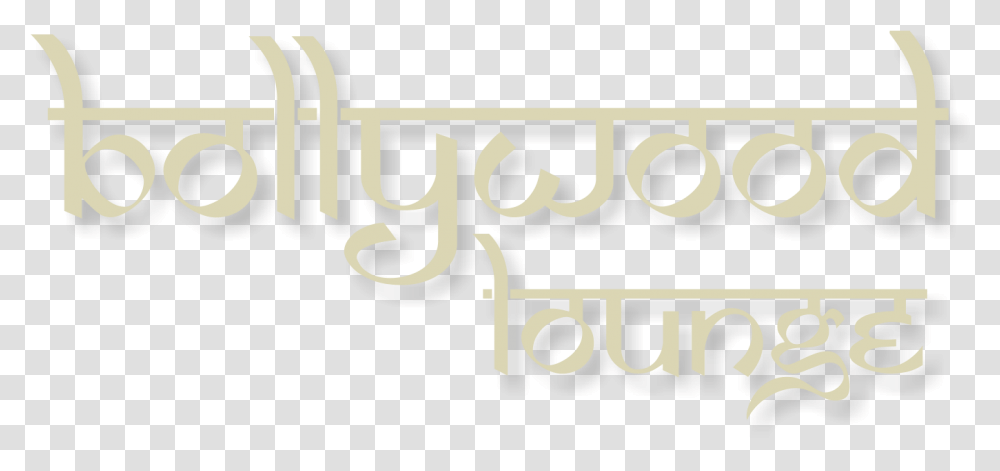 Bollywood Lounge Horizontal, Text, Alphabet, Calligraphy, Handwriting Transparent Png