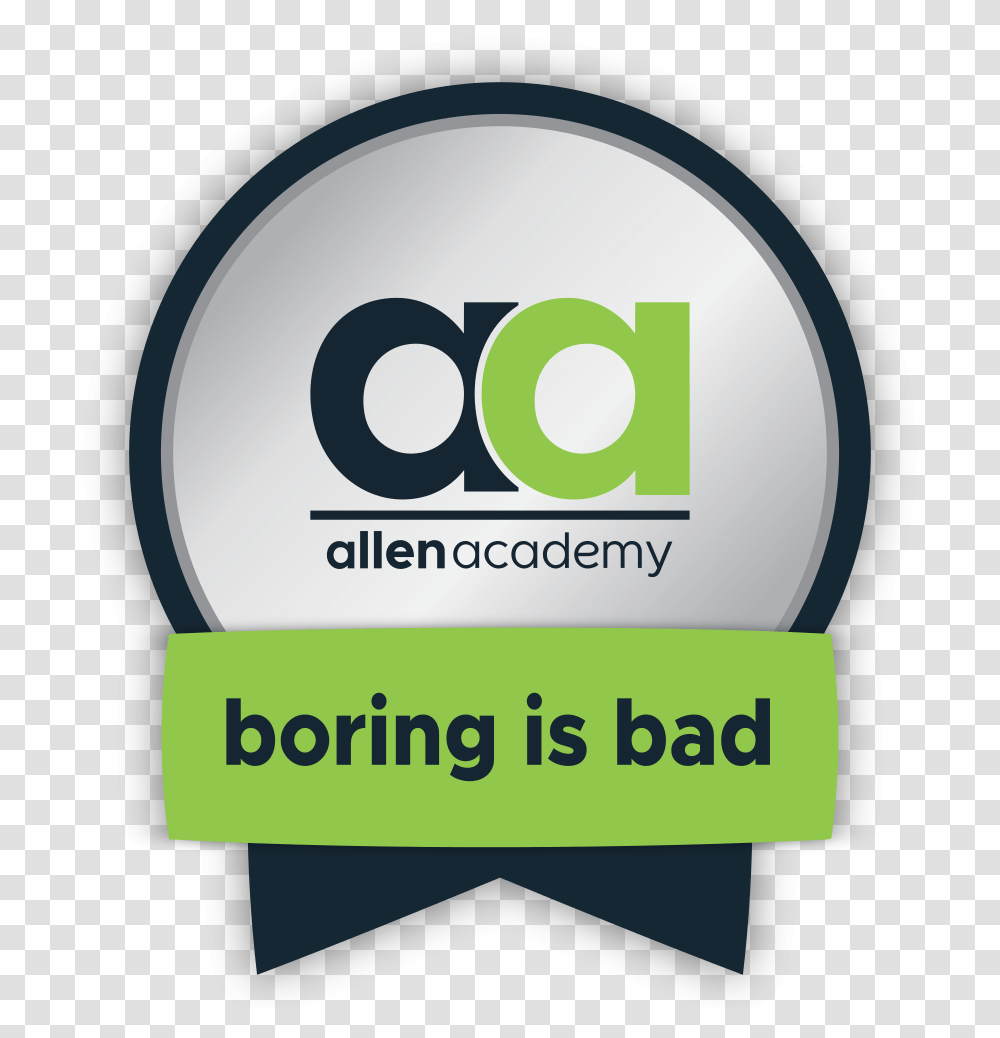 Boring Is Bad Horizontal, Logo, Symbol, Trademark, Label Transparent Png