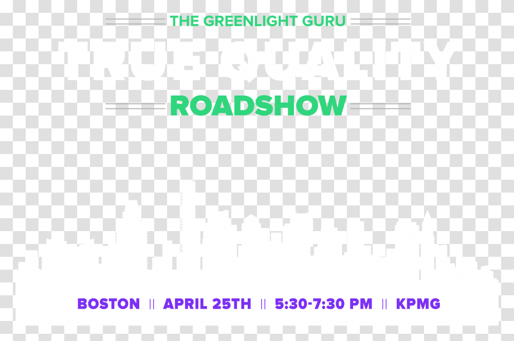 Boston Skyline Greenlight Guru True Quality Roadshow San Diego, Label, Word, Alphabet Transparent Png