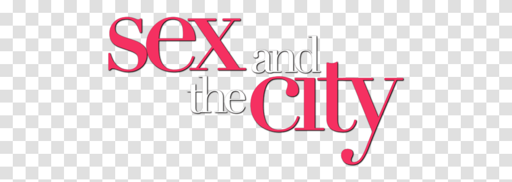 Boyuk Shrd Seks Sex And The City, Alphabet, Word, Label Transparent Png