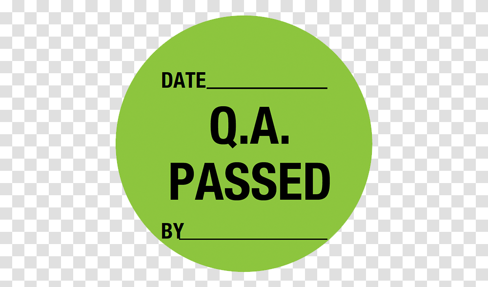 Brady Quality Assurance Label Qa Passed Quality Assurance Green, Word, Number Transparent Png