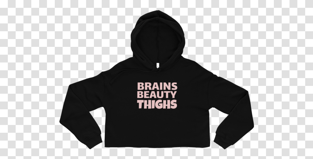 Brains Beauty Thighs Crop Hoodie Happy Crop Top Hoodie, Clothing, Apparel, Sweatshirt, Sweater Transparent Png
