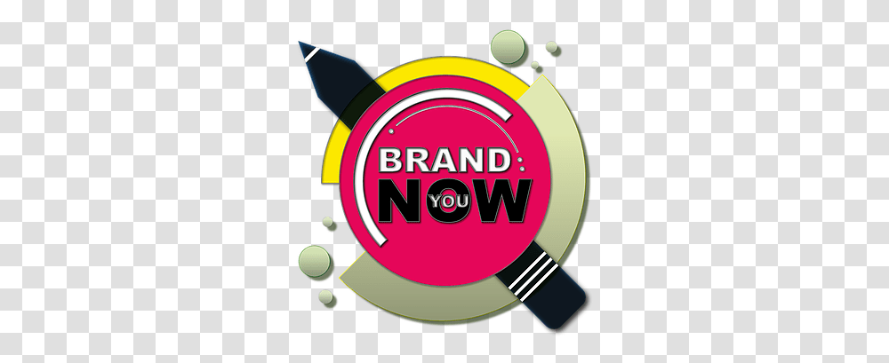 Brand You Now Dds Promotion Circle, Label, Text, Logo, Symbol Transparent Png