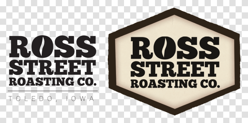 Branding And Relationships The Ross Street Roasting Logos Sign, Text, Label, Word, Alphabet Transparent Png