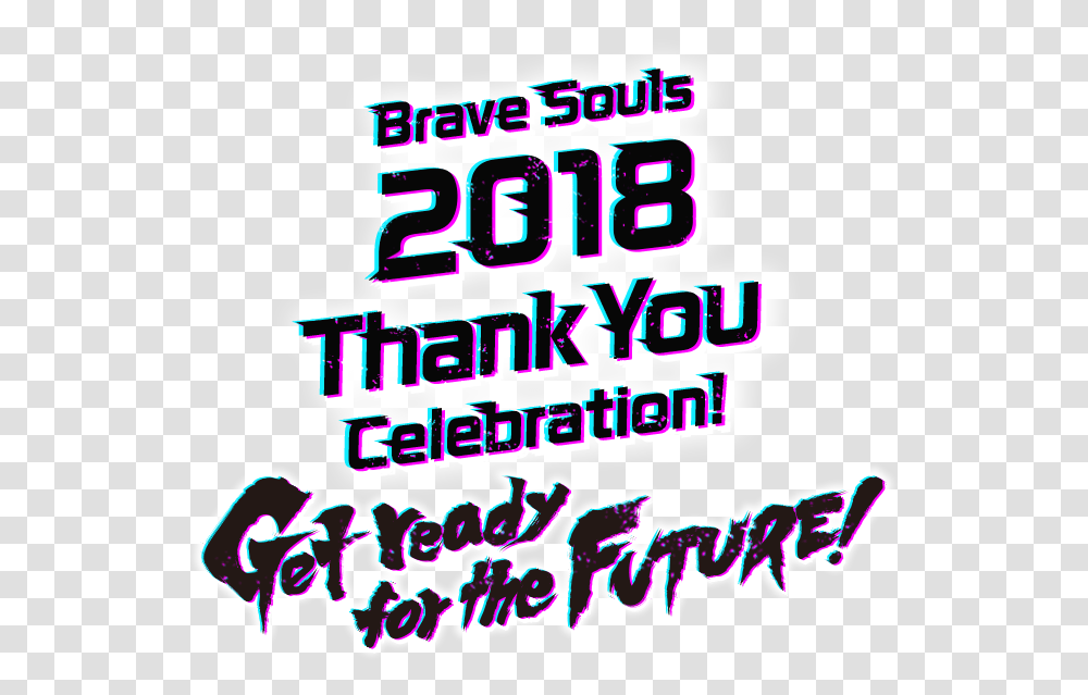 Brave Souls 2018 Thank You Celebration Get Ready For Calligraphy, Paper, Flyer, Poster Transparent Png