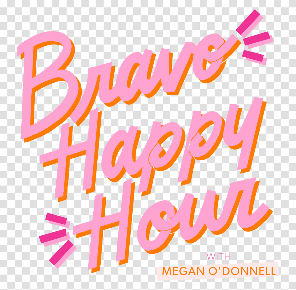 Bravo Happy Hour Podcast, Text, Alphabet, Label, Word Transparent Png