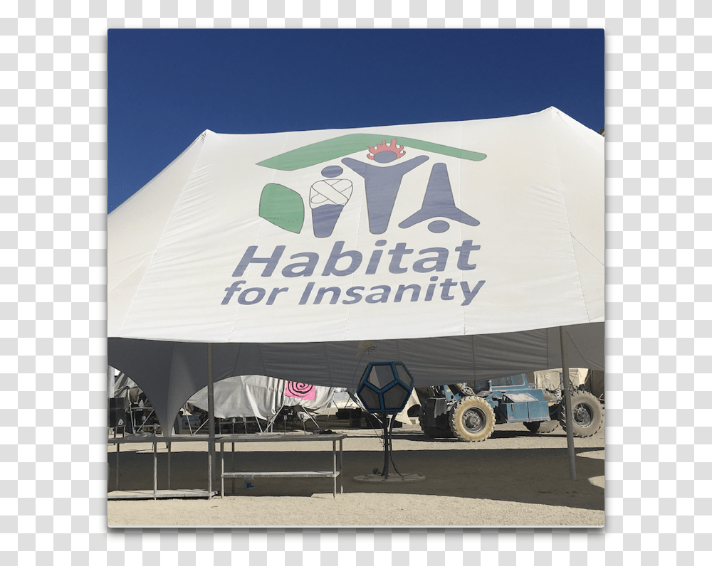 Brc 19 Habitat For Insanity Banner, Awning, Canopy, Tent Transparent Png