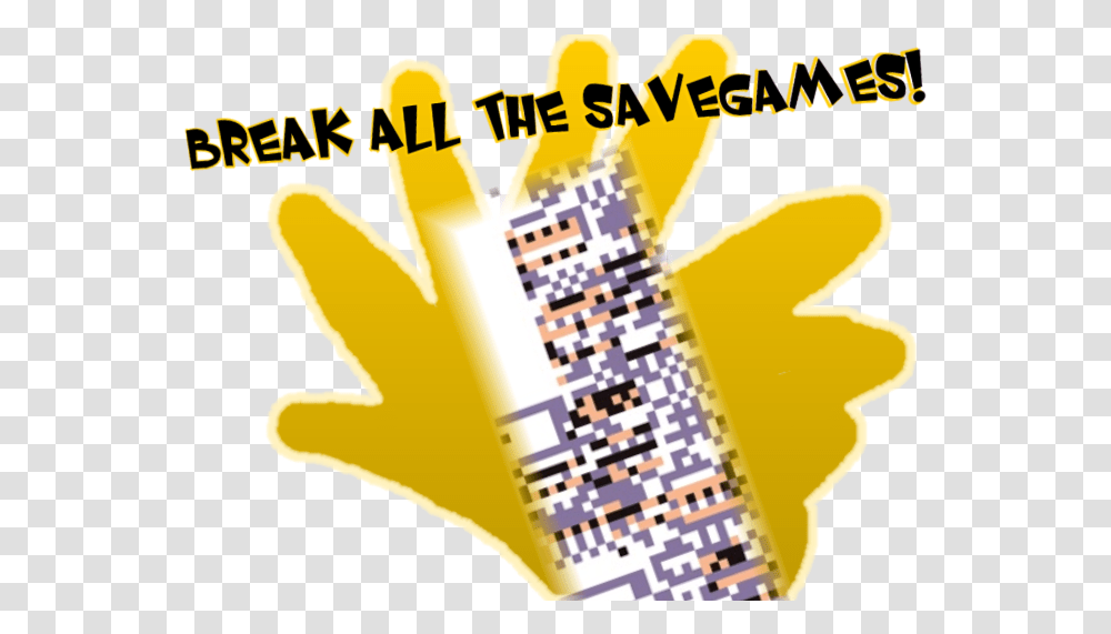 Break All The Savegames Yellow Text Font Product Missingno Sprite, Pac Man, Pollen, Plant, Face Transparent Png