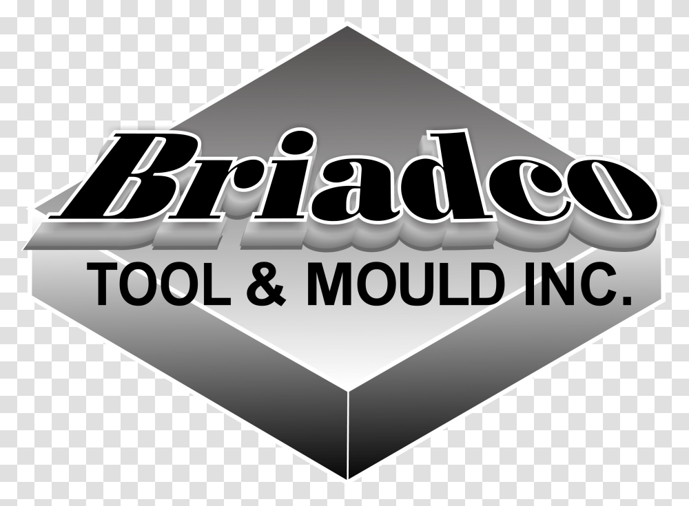 Briadco Tool Amp Mould Inc Graphic Design, Label, Word, Sticker Transparent Png