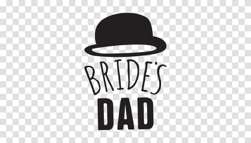 Bride Dad Wedding Phrase, Pin, Meal, Food Transparent Png