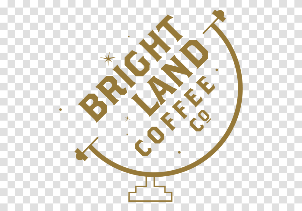Bright Land Coffee - Jess Glebe Design Illustration, Text, Alphabet, Symbol, Label Transparent Png