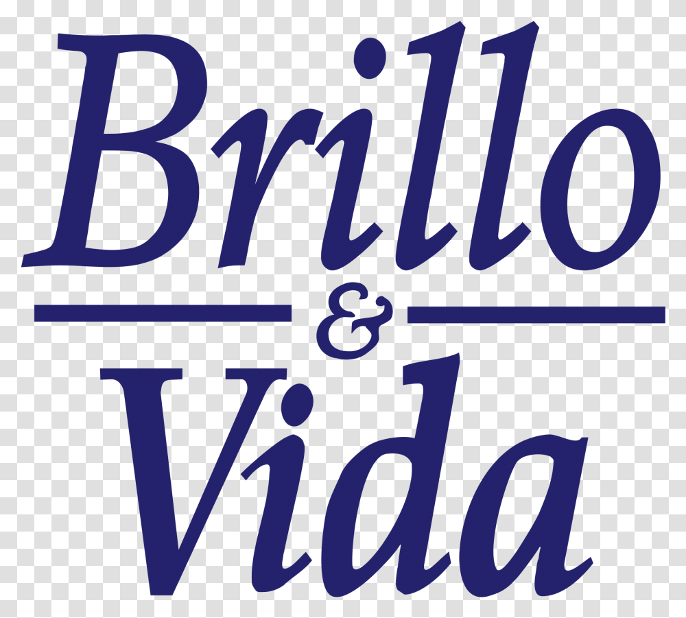 Brillo Amp Vida Logo Poster, Alphabet, Word, Number Transparent Png