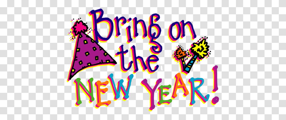 Bring On The New Year, Alphabet, Handwriting, Calligraphy Transparent Png