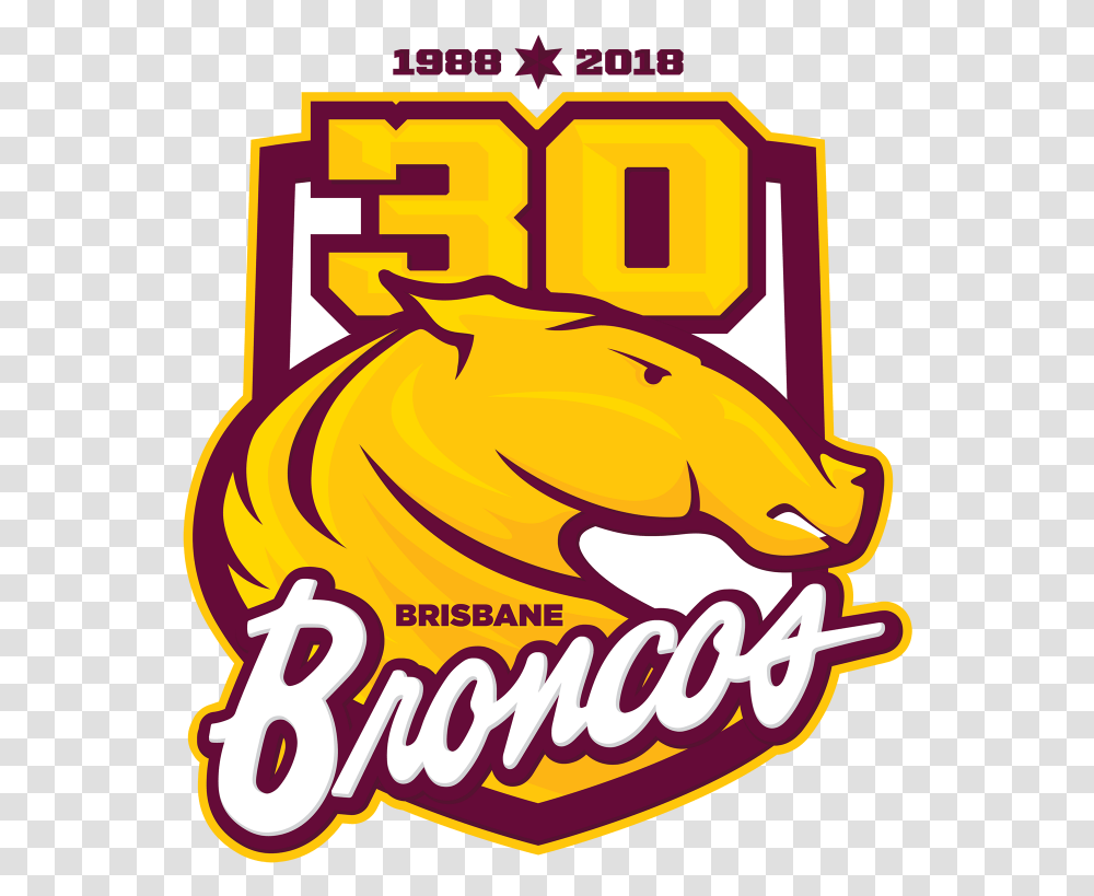 Brisbane Broncos 30 Years Logo Third Sports Design, Poster, Food, Number Transparent Png