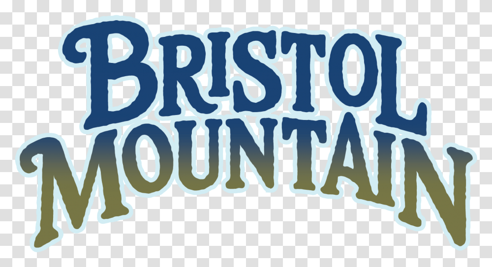 Bristol Mountain Bristol Mountain Logo, Text, Alphabet, Word, Label Transparent Png