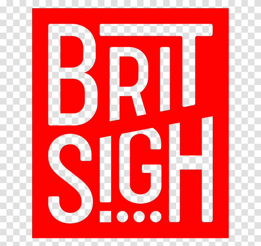 Brit Sigh Poster, Number, Alphabet Transparent Png