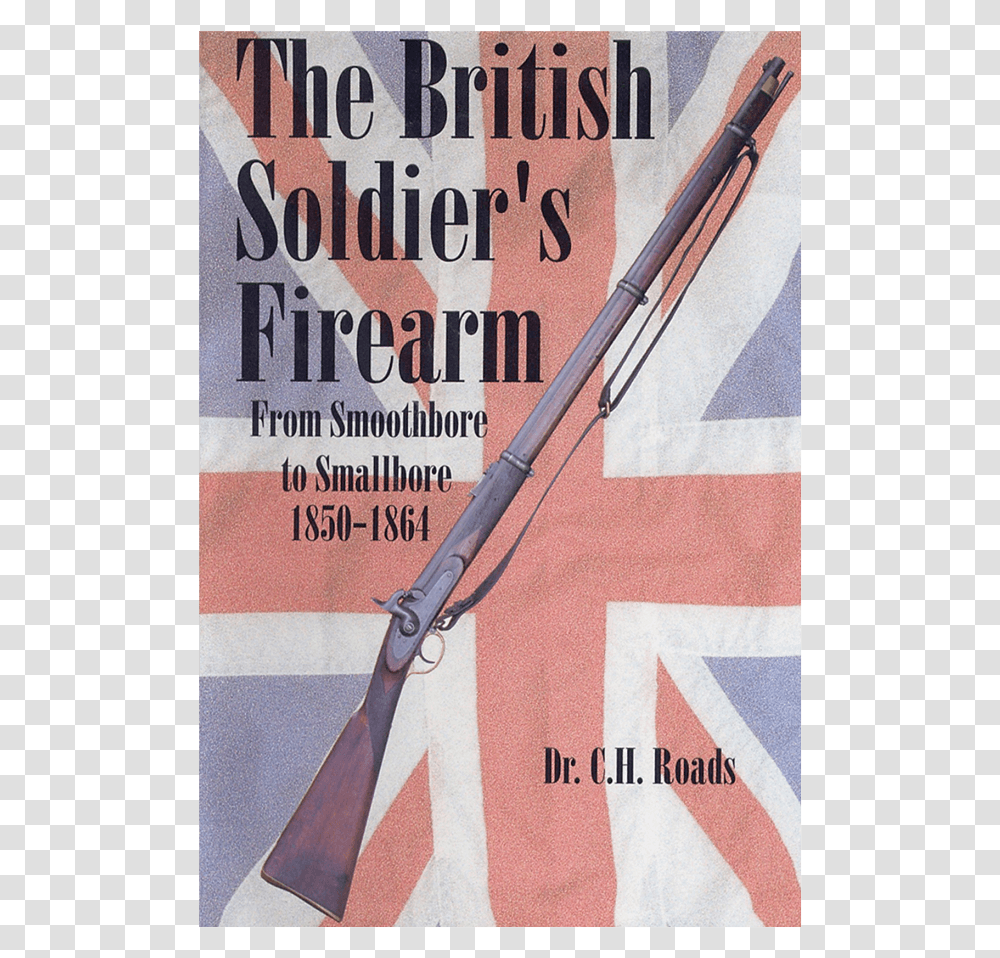 British Soldiers Firearm 1850, Weapon, Weaponry, Gun, Rifle Transparent Png