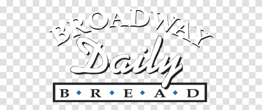 Broadway Daily Bread Logo Wide Calligraphy, Label, Alphabet, Sticker Transparent Png