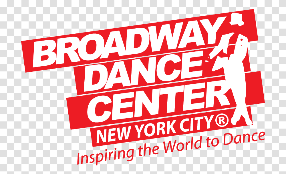 Broadway Dance Center Broadway Dance Center, Text, Poster, Advertisement, Word Transparent Png