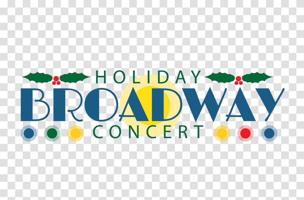 Broadway Holiday Concert Series John W Engeman Theater, Label, Logo Transparent Png