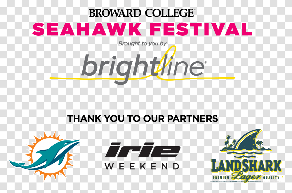 Broward College Seahawk Festival Brought To You By Landshark Lager, Logo, Alphabet Transparent Png