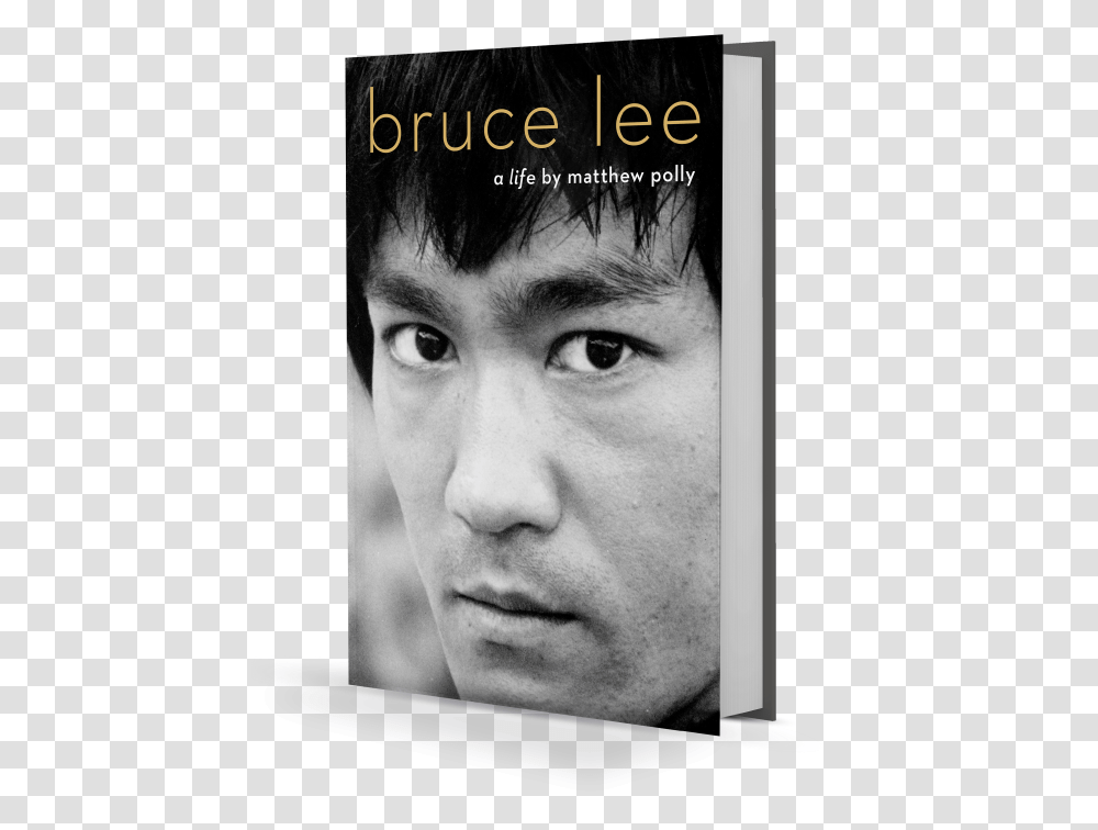 Bruce Lee A Life Matthew Polly, Person, Human, Face, Advertisement Transparent Png