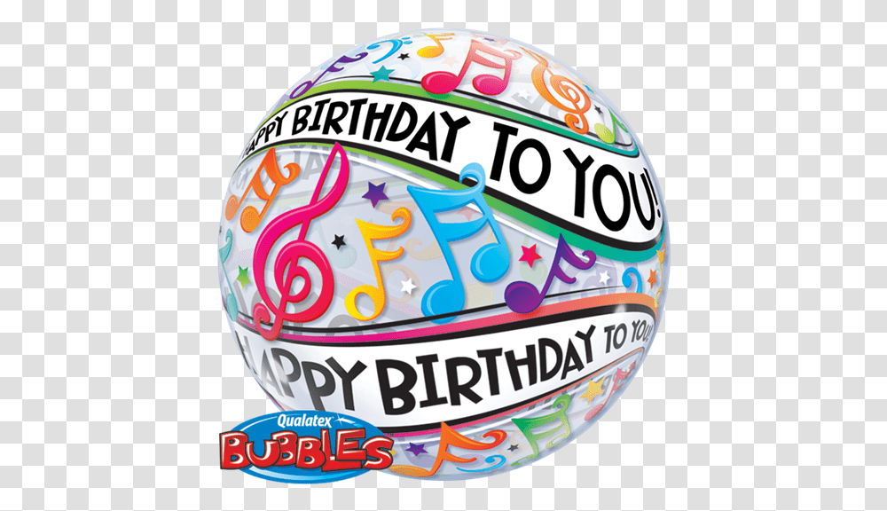 Bubbles Happy Birthday To You Music Notes Happy Birthday 18 October, Word, Ball, Sphere Transparent Png