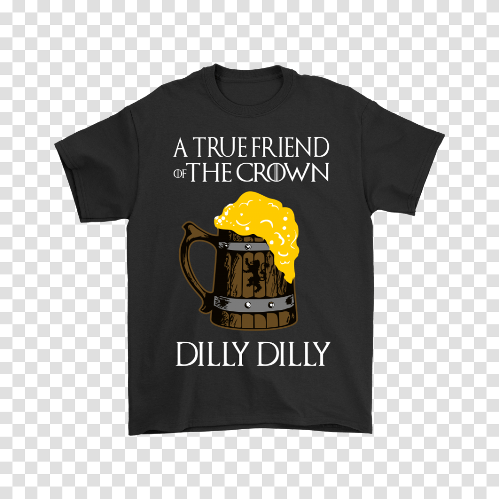Bud Light Dilly Dilly A True Friend Of The Crown Beer Lover, Apparel, T-Shirt, Coffee Cup Transparent Png