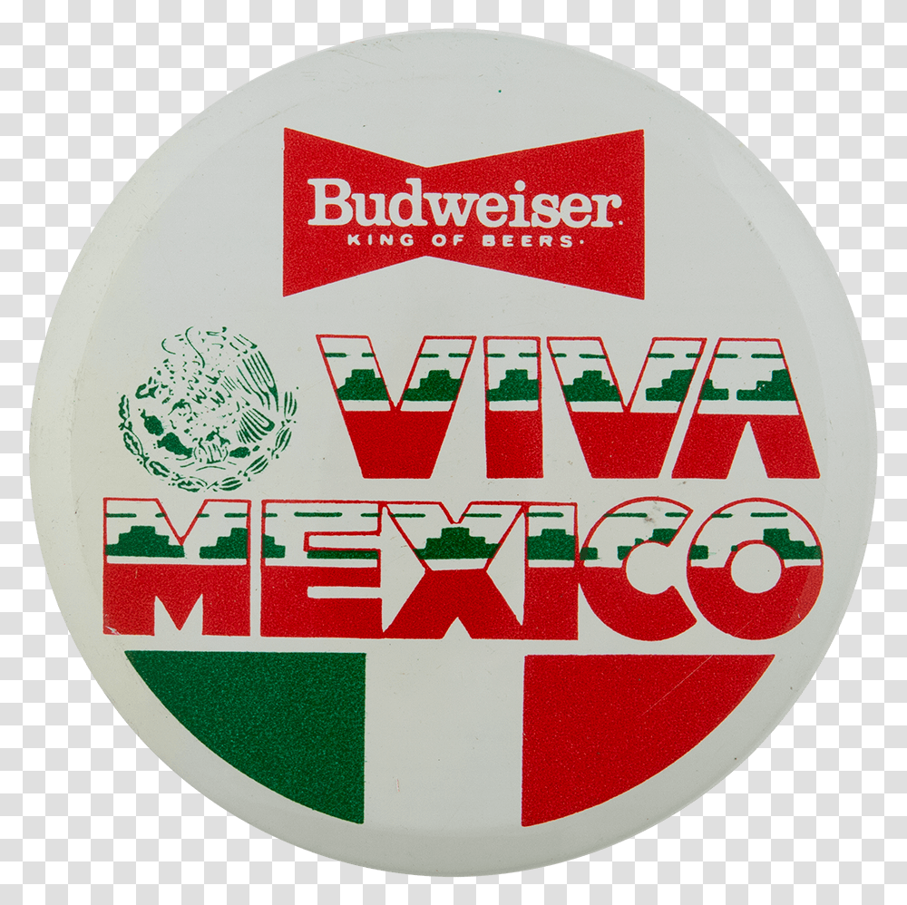 Budweiser Viva Mexico Flag Busy Beaver Button Museum Circle, Logo, Symbol, Trademark, Badge Transparent Png