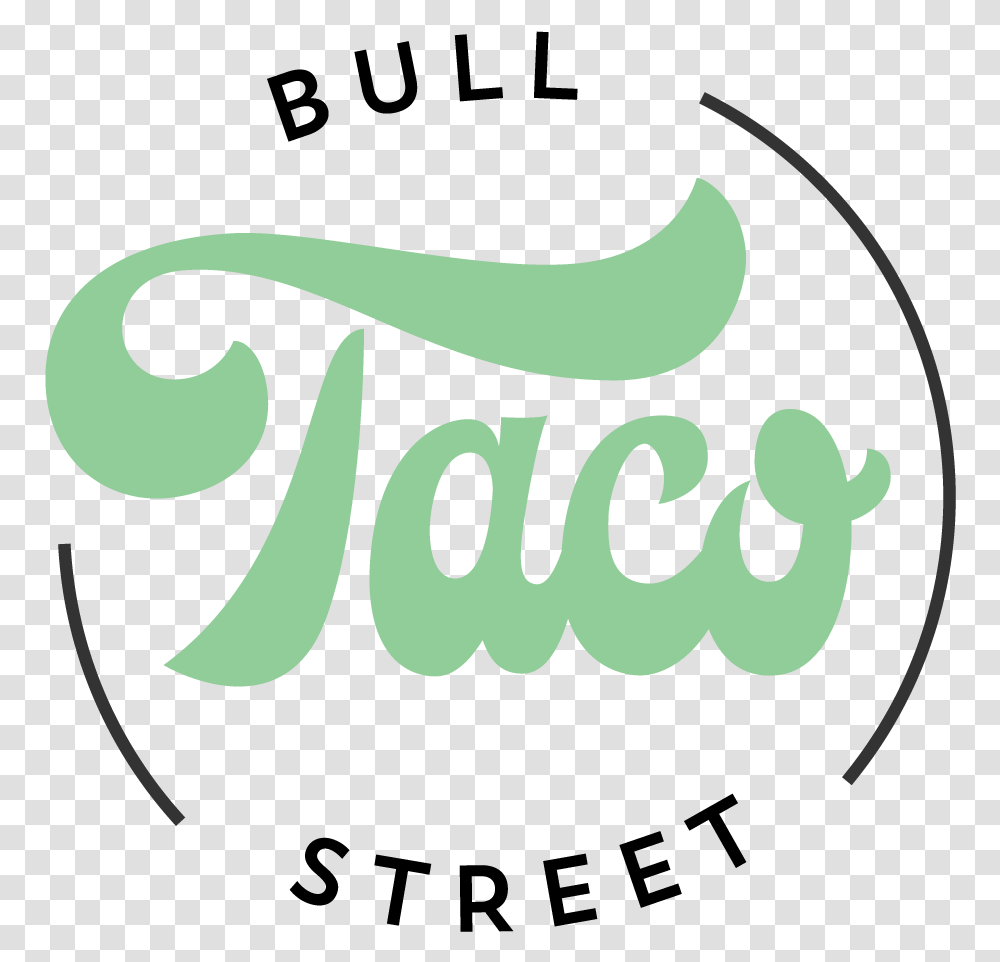 Bull Street Tacos Savannah Logo, Label, Word, Alphabet Transparent Png