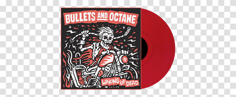 Bullets And Octane Vinyl Release Spring 2019 Uk Bullets Amp Octane Waking Up Dead, Label, Sticker, Poster Transparent Png