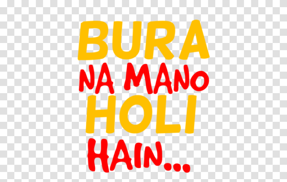 Bura Na Mano Holi Hai Maitland Pcyc, Alphabet, Word, Number Transparent Png
